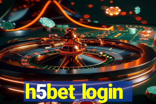 h5bet login